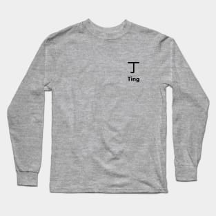 Chinese Surname Ting 丁 Long Sleeve T-Shirt